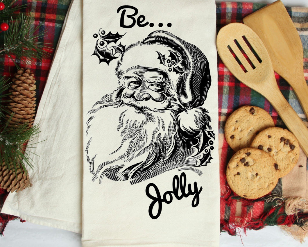 Santa Flour Sack Kitchen Towel | Be Jolly  Black 28 x 28