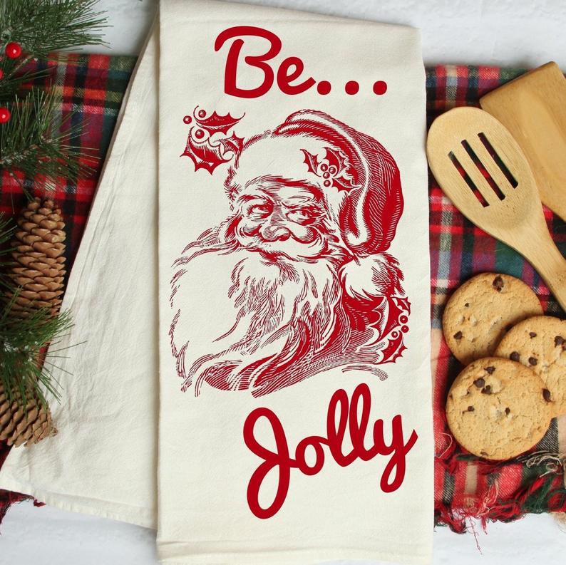 Santa Flour Sack Kitchen Towel | Be Jolly  Red 28 x 28